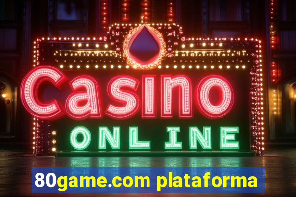 80game.com plataforma